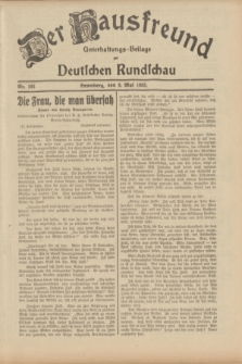 Der Hausfreund : Unterhaltungs-Beilage zur Deutschen Rundschau. 1933, Nr. 105 (9 Mai)