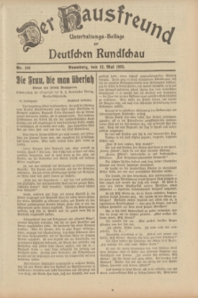 Der Hausfreund : Unterhaltungs-Beilage zur Deutschen Rundschau. 1933, Nr. 108 (12 Mai)