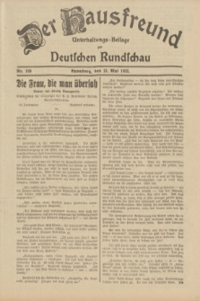 Der Hausfreund : Unterhaltungs-Beilage zur Deutschen Rundschau. 1933, Nr. 109 (13 Mai)