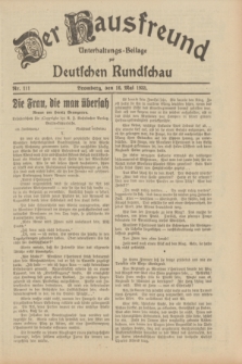 Der Hausfreund : Unterhaltungs-Beilage zur Deutschen Rundschau. 1933, Nr. 111 (16 Mai)