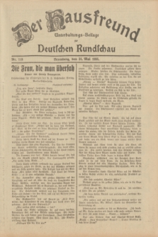Der Hausfreund : Unterhaltungs-Beilage zur Deutschen Rundschau. 1933, Nr. 118 (24 Mai)