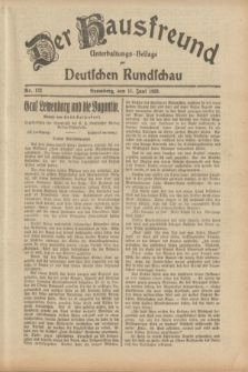Der Hausfreund : Unterhaltungs-Beilage zur Deutschen Rundschau. 1933, Nr. 132 (11 Juni)