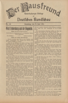 Der Hausfreund : Unterhaltungs-Beilage zur Deutschen Rundschau. 1933, Nr. 140 (22 Juni)