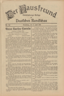 Der Hausfreund : Unterhaltungs-Beilage zur Deutschen Rundschau. 1933, Nr. 155 (11 Juli)