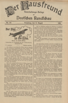 Der Hausfreund : Unterhaltungs-Beilage zur Deutschen Rundschau. 1933, Nr. 192 (24 August)