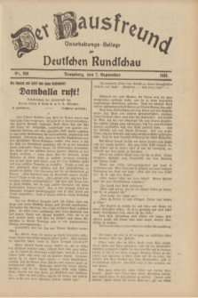 Der Hausfreund : Unterhaltungs-Beilage zur Deutschen Rundschau. 1933, Nr. 204 (7 September)