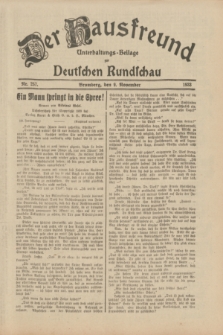 Der Hausfreund : Unterhaltungs-Beilage zur Deutschen Rundschau. 1933, Nr. 257 (9 November)