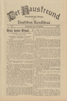 Der Hausfreund : Unterhaltungs-Beilage zur Deutschen Rundschau. 1933, Nr. 277 (2 Dezember)