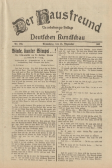 Der Hausfreund : Unterhaltungs-Beilage zur Deutschen Rundschau. 1933, Nr. 293 (22 Dezember)