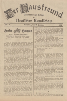 Der Hausfreund : Unterhaltungs-Beilage zur Deutschen Rundschau. 1934, Nr. 15 (20 Januar)
