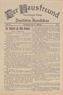 Der Hausfreund : Unterhaltungs-Beilage zur Deutschen Rundschau. 1934, Nr. 37 (16 Februar)