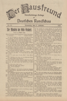 Der Hausfreund : Unterhaltungs-Beilage zur Deutschen Rundschau. 1934, Nr. 41 (21 Februar)