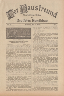 Der Hausfreund : Unterhaltungs-Beilage zur Deutschen Rundschau. 1934, Nr. 63 (18 März)