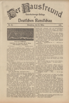 Der Hausfreund : Unterhaltungs-Beilage zur Deutschen Rundschau. 1934, Nr. 68 (24 März)