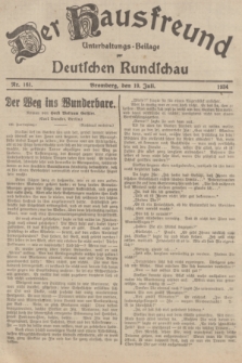 Der Hausfreund : Unterhaltungs-Beilage zur Deutschen Rundschau. 1934, Nr. 161 (19 Juli)