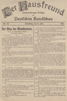 Der Hausfreund : Unterhaltungs-Beilage zur Deutschen Rundschau. 1934, Nr. 165 (24 Juli)