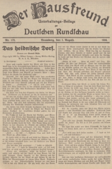 Der Hausfreund : Unterhaltungs-Beilage zur Deutschen Rundschau. 1934, Nr. 172 (1 August)