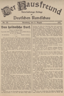 Der Hausfreund : Unterhaltungs-Beilage zur Deutschen Rundschau. 1934, Nr. 188 (21 August)