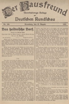 Der Hausfreund : Unterhaltungs-Beilage zur Deutschen Rundschau. 1934, Nr. 190 (23 August)