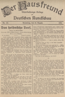 Der Hausfreund : Unterhaltungs-Beilage zur Deutschen Rundschau. 1934, Nr. 193 (26 August)