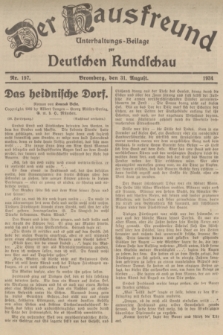 Der Hausfreund : Unterhaltungs-Beilage zur Deutschen Rundschau. 1934, Nr. 197 (31 August)