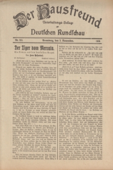 Der Hausfreund : Unterhaltungs-Beilage zur Deutschen Rundschau. 1934, Nr. 251 (3 November)