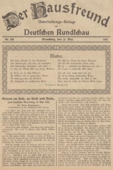 Der Hausfreund : Unterhaltungs-Beilage zur Deutschen Rundschau. 1935, Nr. 109 (12 Mai)