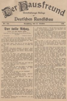 Der Hausfreund : Unterhaltungs-Beilage zur Deutschen Rundschau. 1936, Nr. 244 (21 Oktober)