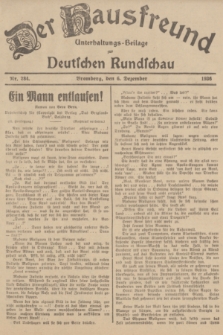 Der Hausfreund : Unterhaltungs-Beilage zur Deutschen Rundschau. 1936, Nr. 284 (6 Dezember)