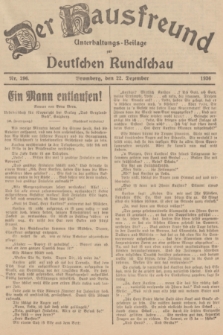 Der Hausfreund : Unterhaltungs-Beilage zur Deutschen Rundschau. 1936, Nr. 296 (22 Dezember)