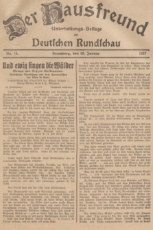Der Hausfreund : Unterhaltungs-Beilage zur Deutschen Rundschau. 1937, Nr. 15 (20 Januar)