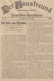 Der Hausfreund : Unterhaltungs-Beilage zur Deutschen Rundschau. 1937, Nr. 76 (4 April)