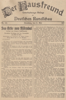 Der Hausfreund : Unterhaltungs-Beilage zur Deutschen Rundschau. 1937, Nr. 113 (21 Mai)