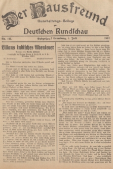 Der Hausfreund : Unterhaltungs-Beilage zur Deutschen Rundschau. 1937, Nr. 146 (1 Juli)