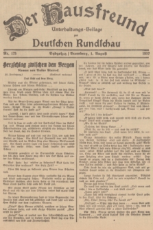 Der Hausfreund : Unterhaltungs-Beilage zur Deutschen Rundschau. 1937, Nr. 173 (1 August)