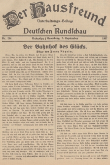 Der Hausfreund : Unterhaltungs-Beilage zur Deutschen Rundschau. 1937, Nr. 204 (7 September)