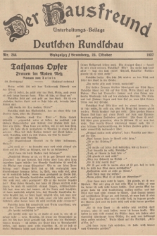 Der Hausfreund : Unterhaltungs-Beilage zur Deutschen Rundschau. 1937, Nr. 244 (23 Oktober)