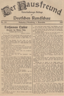 Der Hausfreund : Unterhaltungs-Beilage zur Deutschen Rundschau. 1937, Nr. 254 (5 November)