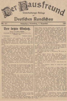 Der Hausfreund : Unterhaltungs-Beilage zur Deutschen Rundschau. 1937, Nr. 277 (3 Dezember)