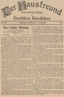 Der Hausfreund : Unterhaltungs-Beilage zur Deutschen Rundschau. 1937, Nr. 283 (11 Dezember)