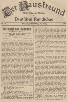Der Hausfreund : Unterhaltungs-Beilage zur Deutschen Rundschau. 1938, Nr. 72 (29 März)