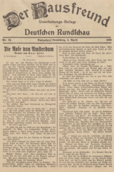 Der Hausfreund : Unterhaltungs-Beilage zur Deutschen Rundschau. 1938, Nr. 79 (6 April)