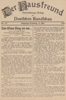 Der Hausfreund : Unterhaltungs-Beilage zur Deutschen Rundschau. 1938, Nr. 115 (21 Mai)