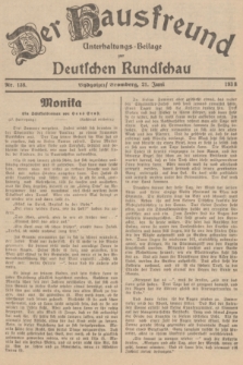 Der Hausfreund : Unterhaltungs-Beilage zur Deutschen Rundschau. 1938, Nr. 138 (21 Juni)