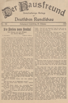 Der Hausfreund : Unterhaltungs-Beilage zur Deutschen Rundschau. 1938, Nr. 248 (29 Oktober)