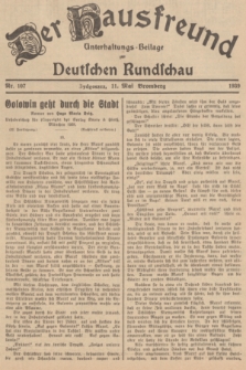 Der Hausfreund : Unterhaltungs-Beilage zur Deutschen Rundschau. 1939, Nr. 107 (11 Mai)