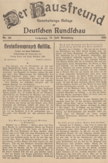 Der Hausfreund : Unterhaltungs-Beilage zur Deutschen Rundschau. 1939, Nr. 161 (18 Juli)