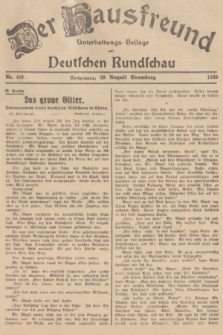 Der Hausfreund : Unterhaltungs-Beilage zur Deutschen Rundschau. 1939, Nr. 189 (20 August)