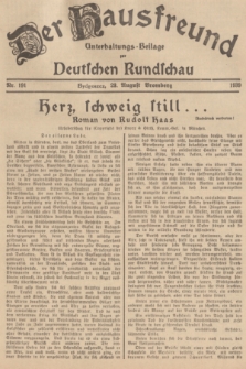 Der Hausfreund : Unterhaltungs-Beilage zur Deutschen Rundschau. 1939, Nr. 191 (23 August)