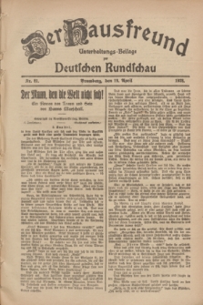Der Hausfreund : Unterhaltungs-Beilage zur Deutschen Rundschau. 1928, Nr. 81 (19 April)